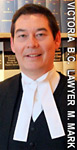 Michael Mark, wills disputes, wills variation act, estate litigator,  lawyer wearing court robes in Victoria B.C. office